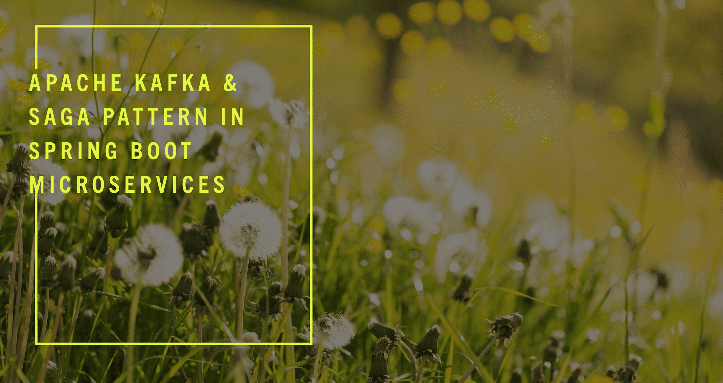 Apache Kafka and Saga Pattern in Sping Boot Microservices